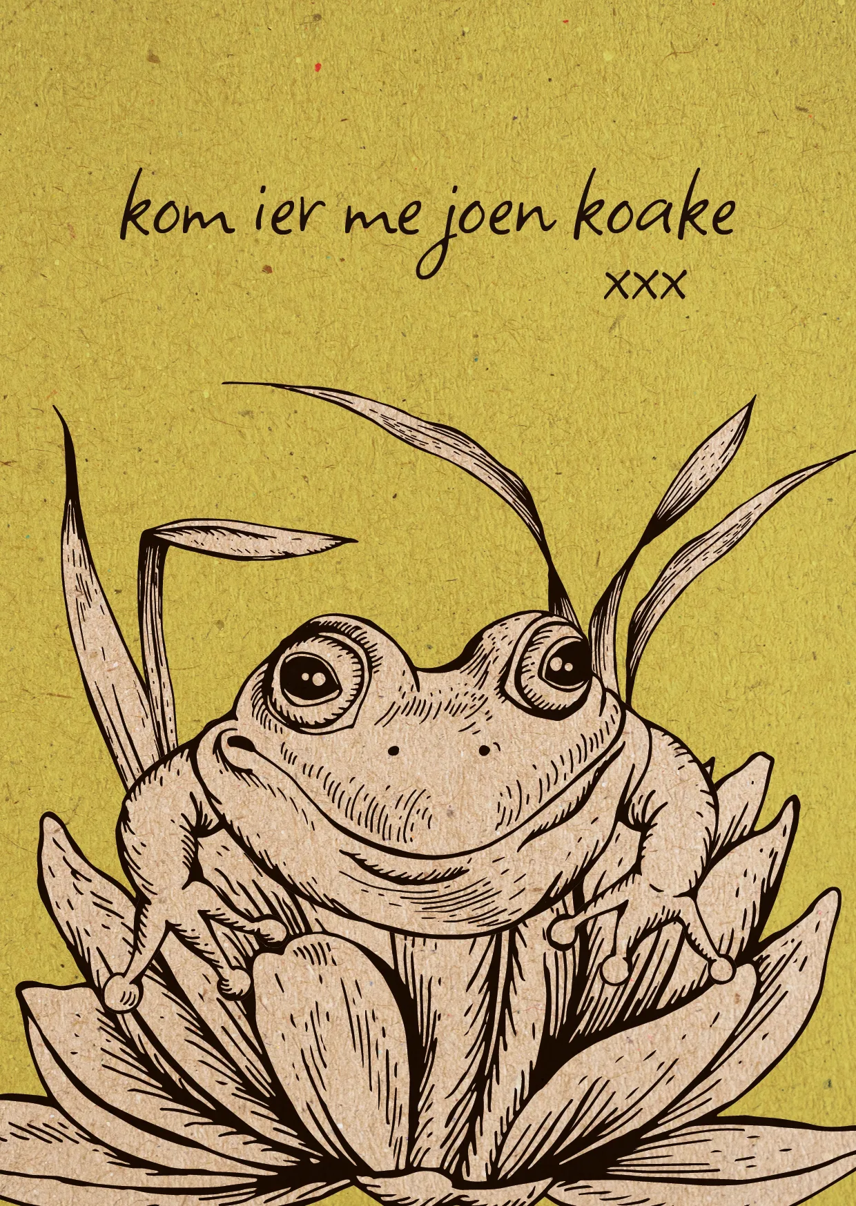 Wenskaart - kom ier me joen koake