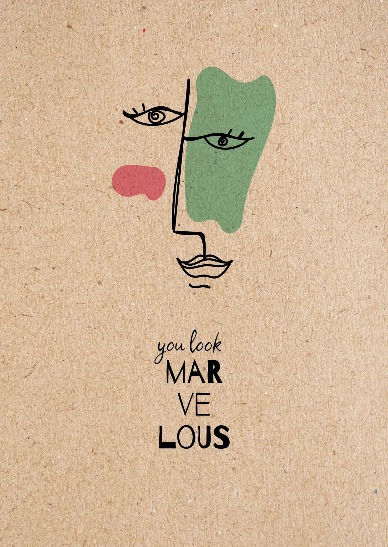 Wenskaart - you look marvelous