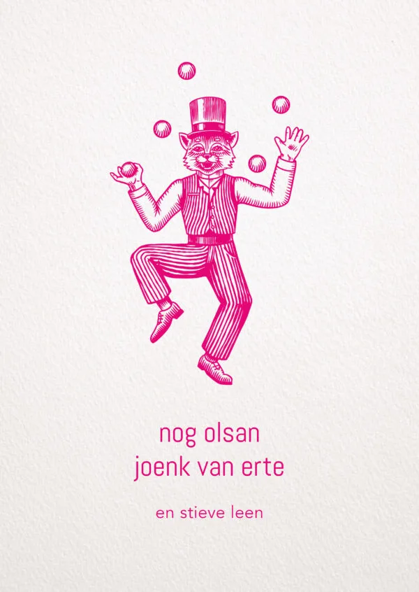 Wenskaart - nog olsan joenk van erte